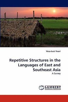 Paperback Repetitive Structures in the Languages of East and Southeast Asia Book