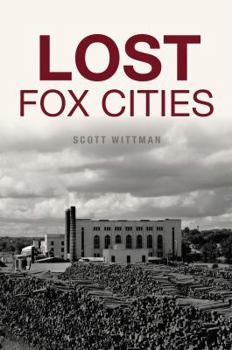 Paperback Lost Fox Cities Book