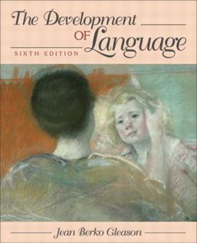 Hardcover The Development of Language Book