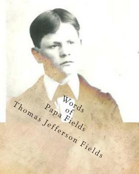 Paperback Words of Papa Fields Book