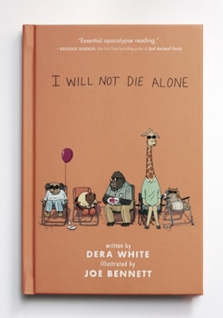 Hardcover I Will Not Die Alone Book