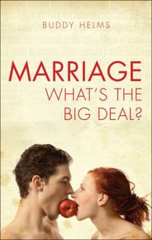 Paperback Marriage: Whats the Big Deal? Book