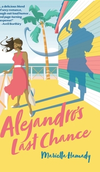 Hardcover Alejandro's Last Chance Book