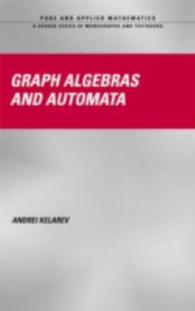 Hardcover Graph Algebras and Automata Book