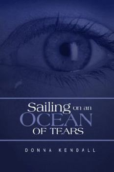 Paperback Sailing on an Ocean of Tears Book