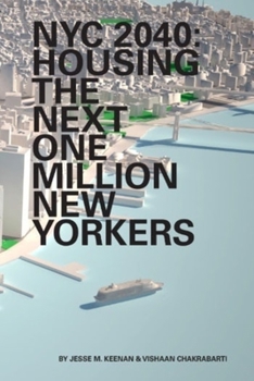 Paperback NYC 2040: Housing the Next One Million New Yorkers Book