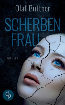 Paperback Scherbenfrau (Thriller) [German] Book