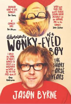 Hardcover Adventures of a Wonky-Eyed Boy Book