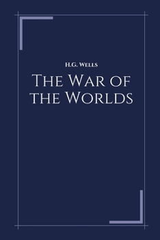 Paperback The War of the Worlds by H.G. Wells Book