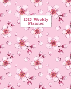 2020 Weekly Planner: 2020 Weekly Planner With Goals And Calendar