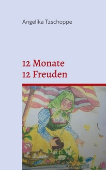 Paperback 12 Monate - 12 Freuden [German] Book