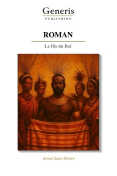 Paperback Roman: Le fils du Roi [French] Book