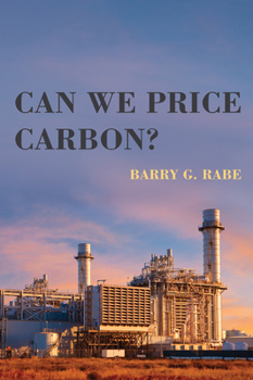 Paperback Can We Price Carbon? Book