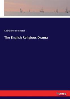 Paperback The English Religious Drama Book