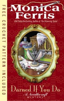 darned if you do - Book #18 of the A Needlecraft Mystery