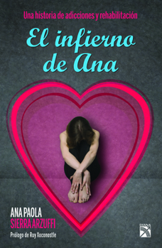 Paperback El infierno de Ana (Spanish Edition) [Spanish] Book