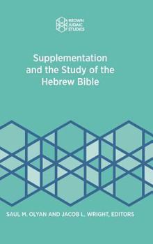 Hardcover Supplementation and the Study of the Hebrew Bible Book