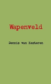 Paperback Wapenveld [Dutch] Book