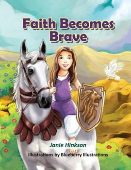 Paperback Faith Becomes Brave Book