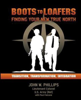 Paperback Boots to Loafers: Finding Your New True North Book