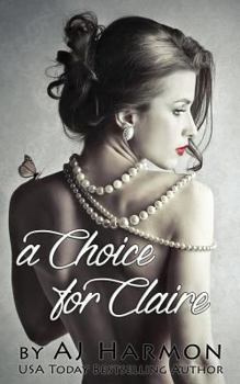 Paperback A Choice for Claire Book