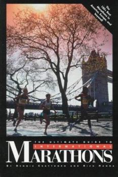 Paperback The Ultimate Guide to International Marathons Book