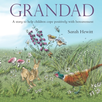Paperback Grandad: A story to help children cope positively with bereavement Book