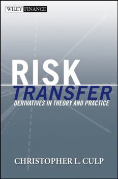 Hardcover Risk Transfer: Derivatives in Theory and Practice Book