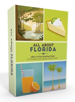 All About Florida: Abcs of the Sunshine State