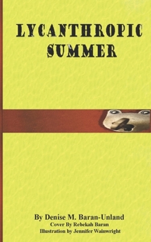 Paperback Lycanthropic Summer Book