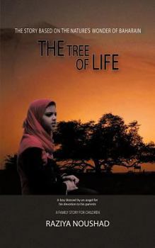 Paperback The Tree of Life: A Boy Blessed by an Angel for His Devotion to His Parents. Book