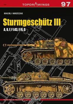 Paperback Sturmgeschütz III: A, B, F, F L43, F/8, G Book