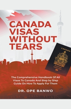 Paperback Canada Visas Without Tears Book