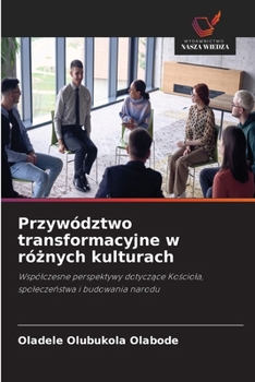 Paperback Przywództwo transformacyjne w różnych kulturach [Polish] Book