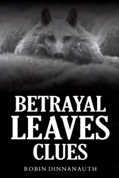 Paperback Betrayal Leaves Clues Book
