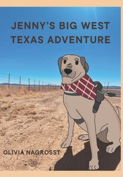 Jenny's Big West Texas Adventure