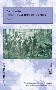 Paperback Chevaliers du saphir Tome 2 [French] Book