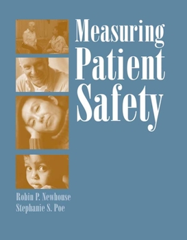 Paperback Measuring Patient Safety Book