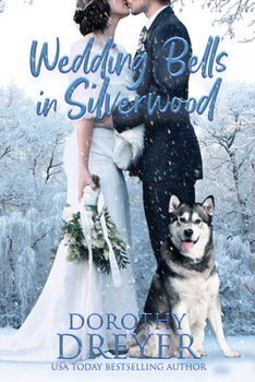 Paperback Wedding Bells in Silverwood: Volume 2 Book