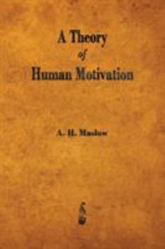 A Theory of Human Motivation