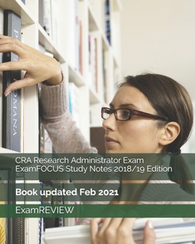 Paperback CRA Research Administrator Exam ExamFOCUS Study Notes 2018/19 Edition Book