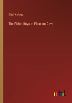 Paperback The Fisher Boys of Pleasant Cove Book