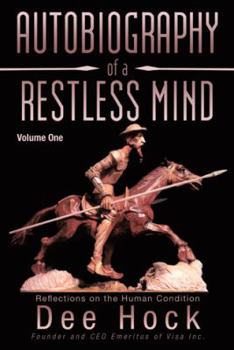 Paperback Autobiography of a Restless Mind: Reflection on the Human Condition Book