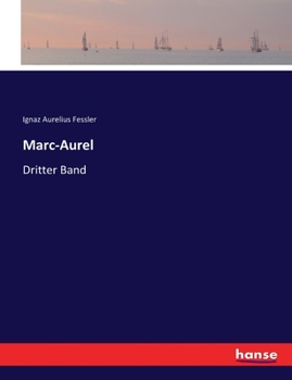 Paperback Marc-Aurel: Dritter Band [German] Book