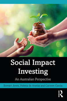 Paperback Social Impact Investing: An Australian Perspective Book