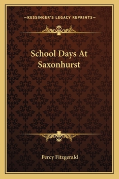 Paperback School Days At Saxonhurst Book