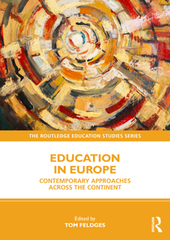 Paperback Education in Europe: Contemporary Approaches across the Continent Book