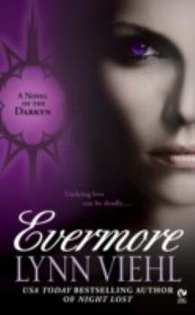 Mass Market Paperback Evermore: A Novel of the Darkyn Book