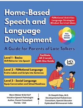 Paperback Home-Based Speech and Language Development: A Guide for Parents of Late Talkers Book