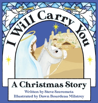 Hardcover I Will Carry You: A Christmas Story Book